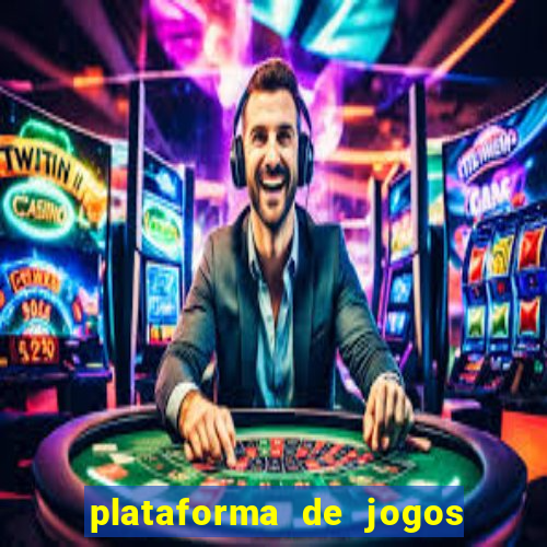 plataforma de jogos de ganhar dinheiro